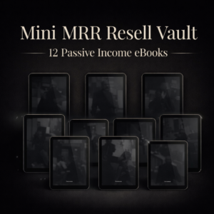 Mini MRR Resell Vault – 12 Passive Income eBooks Bundle (MRR & PLR Included)