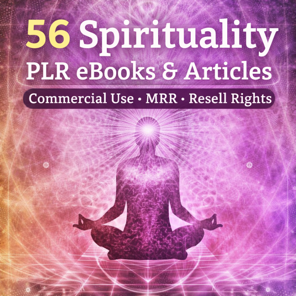 56 Spirituality PLR eBooks & Articles Bundle – Commercial Use, MRR & Resell Rights
