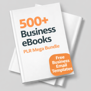 PLR 500+ Business eBooks Mega Bundle + Free Business Email Templates Pack